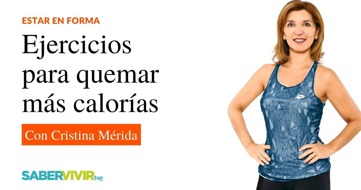 Tabla de ejercicios para quemar m s calor as